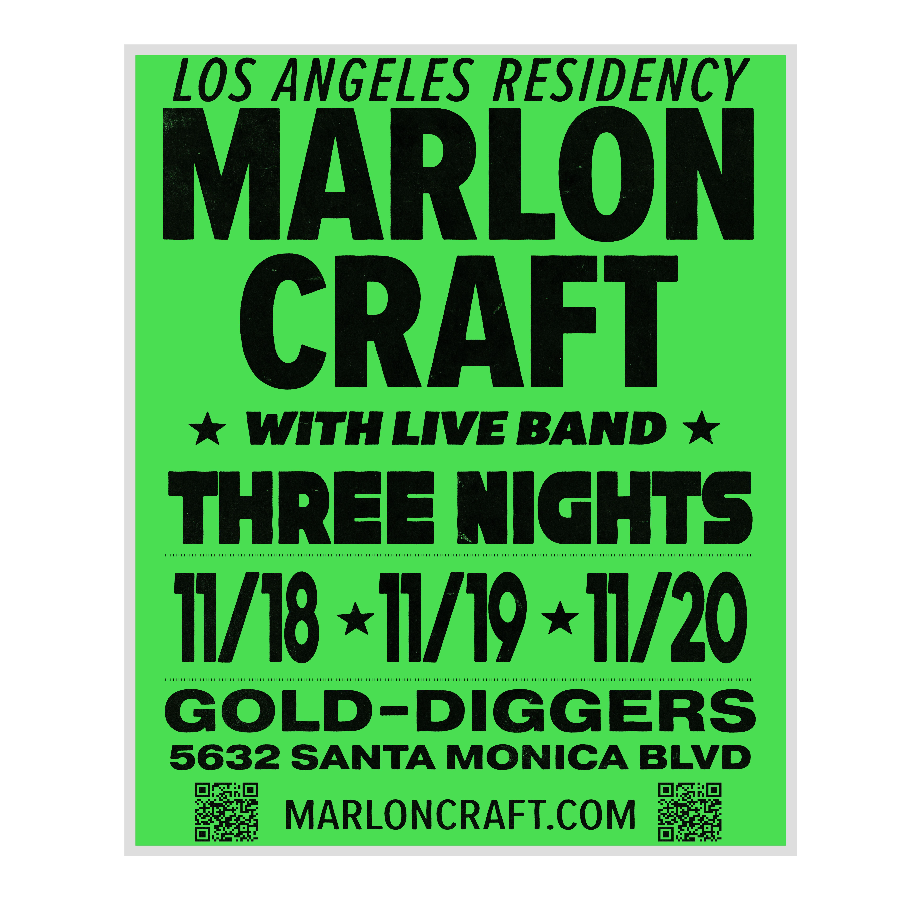 Marlon Craft Residency Live in Los Angeles, tickets available now