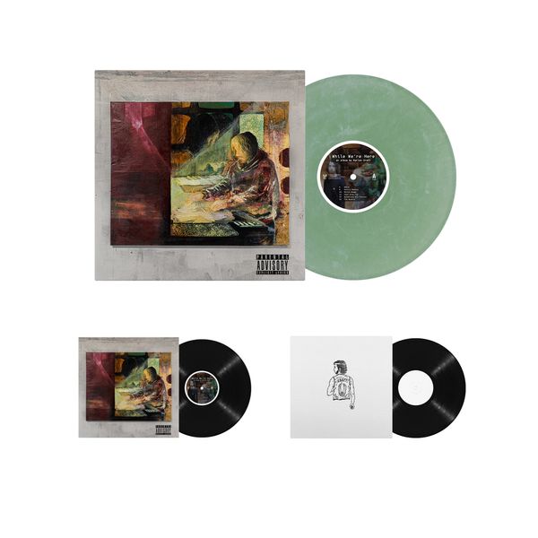 WHILE WE'RE HERE VINYL AVAILABLE NOW (password in Discord)
