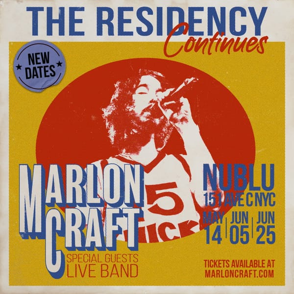*Low Ticket Alert* Marlon Craft Live Band Residency 6/25